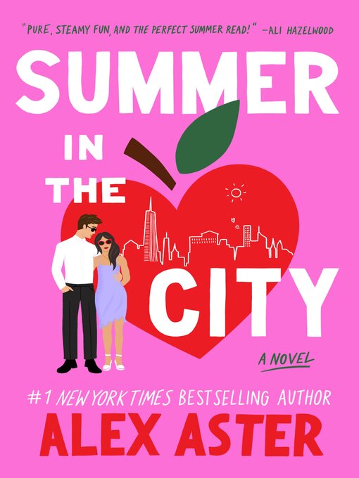 Title details for Summer in the City by Alex Aster - Wait list